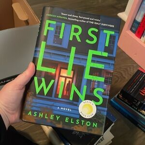 First Lie Wins by Ashley Elston